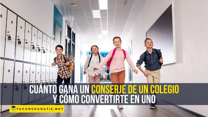 ¿Qué se necesita para ser conserje de colegio?