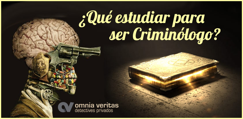 ¿Qué necesitas estudiar para ser Criminologa?